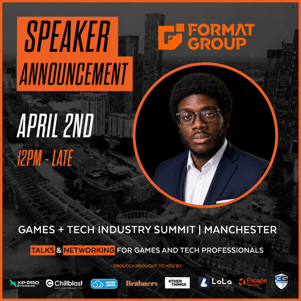 FORMAT Group speaker announcement for Oluwagbenga Obasa at the RE:FORMAT Games + Tech Industry Summit Manchester on 2 April 2026.